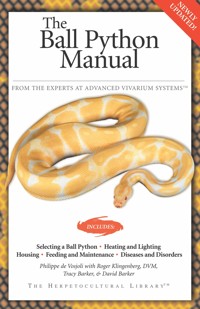 The Ball Python Manual - Philippe de Vosjoli - E-Book