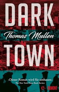 Darktown (Darktown 1) - Thomas Mullen - E-Book