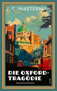 Die Oxford-Tragödie - J. C. Masterman - E-Book