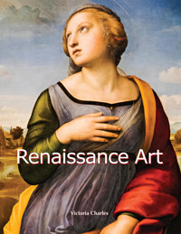 Renaissance Art - Victoria Charles - E-Book