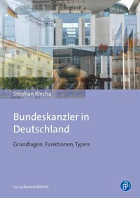 Bundeskanzler in Deutschland - Stephan Klecha - E-Book