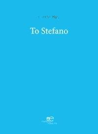 Extracts From: To Stefano - Carlo Bay - kostenlos E-Book