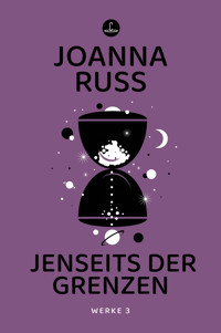 Jenseits der Grenzen - Joanna Russ - E-Book
