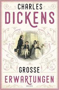 Große Erwartungen - Charles Dickens. - E-Book