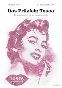 Das Fräulein Tosca - Theresia Lew - E-Book