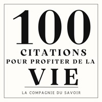 100 citations pour profiter de la vie - Frédéric Garnier - Hörbuch