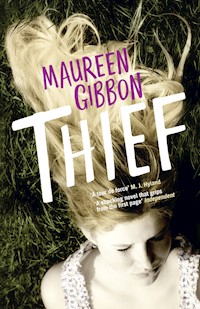Thief - Maureen Gibbon - E-Book