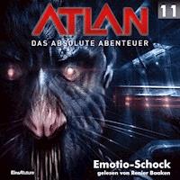 Atlan - Das absolute Abenteuer 11: Emotio-Schock - Horst Hoffmann - Hörbuch