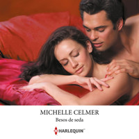 Besos de seda - Michelle Celmer - Hörbuch