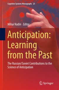 Anticipation: Learning from the Past - - E-Book