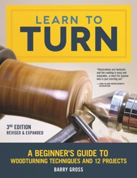 Learn to Turn, 3rd Edition Revised & Expanded - Barry Gross - E-Book