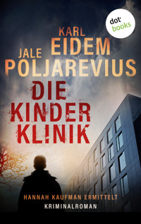 Die Kinderklinik - Karl Eidem - E-Book