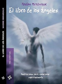 El libro de los ángeles - Nadine Mirabeaux - E-Book