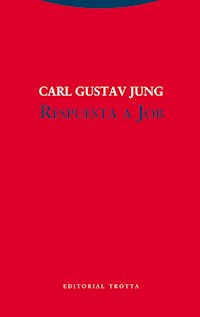 Respuesta a Job - Carl Gustav Jung - E-Book