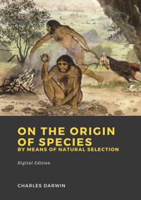 On the Origin of Species by Means of Natural Selection - Charles Darwin. - E-Book