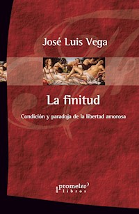 La finitud - José Luis Vega - E-Book