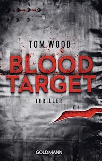Blood Target - Tom Wood - E-Book + Hörbuch