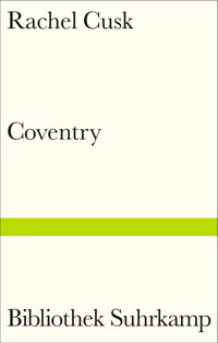 Coventry - Rachel Cusk - E-Book