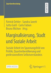 Marginalisierung, Stadt und Soziale Arbeit -  - kostenlos E-Book