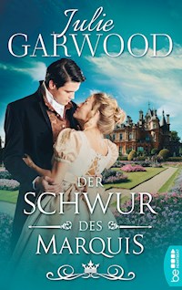 Der Schwur des Marquis - Julie Garwood - E-Book