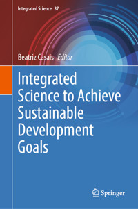 Integrated Science to Achieve Sustainable Development Goals -  - E-Book