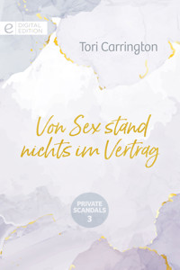 Von Sex stand nichts im Vertrag - Tori Carrington - E-Book
