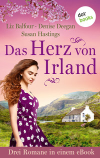 Das Herz von Irland - Denise Deegan - E-Book