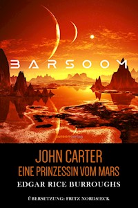 John Carter - Edgar Rice Burroughs - E-Book