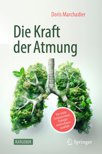 Die Kraft der Atmung - Doris Marchadier - E-Book