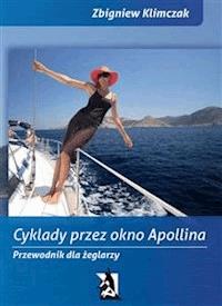 Cyklady przez Okno Apollina - Zbigniew Klimczak - E-Book