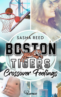 Boston Tigers - Crossover Feelings - Sasha Reed - E-Book