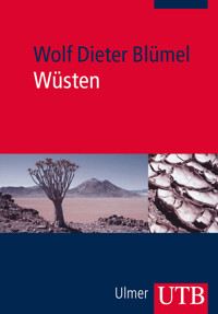 Wüsten - Wolf Dieter Blümel - E-Book