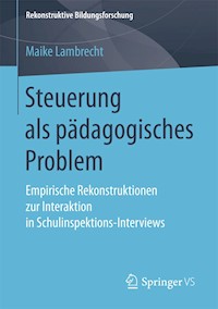 Steuerung als pädagogisches Problem - Maike Lambrecht - E-Book