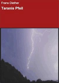 Taranis Pfeil - Frans Diether - E-Book