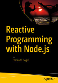 Reactive Programming with Node.js - Fernando Doglio - E-Book