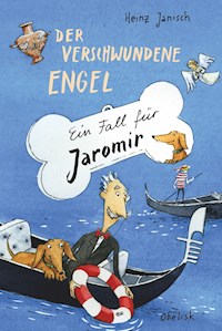Der verschwundene Engel - Heinz Janisch - E-Book