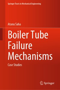 Boiler Tube Failure Mechanisms - Atanu Saha - E-Book