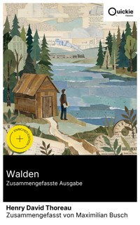 Walden (Zusammengefasste Ausgabe) - Henry David Thoreau - E-Book