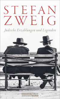 Jüdische Erzählungen und Legenden - Zweig Stefan - E-Book