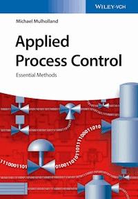Applied Process Control - Michael Mulholland - E-Book
