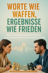 Worte wie Waffen, Ergebnisse wie Frieden - David Schmitz - E-Book