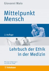 Mittelpunkt Mensch - Giovanni Maio - E-Book