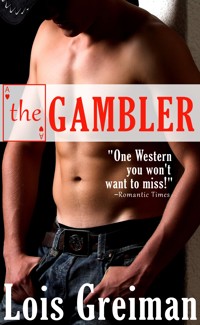 The Gambler - Lois Greiman - E-Book