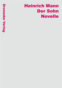 Der Sohn - Heinrich Mann - E-Book