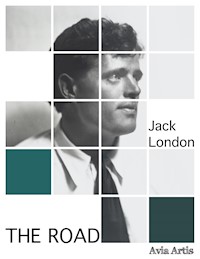 The Road - Jack  London - E-Book