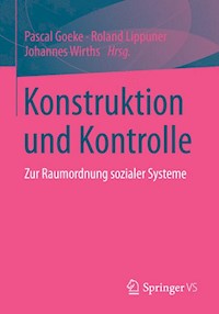 Konstruktion und Kontrolle -  - E-Book