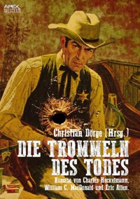 DIE TROMMELN DES TODES - Eric Allen - E-Book