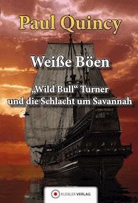 Weiße Böen - Paul Quincy - E-Book