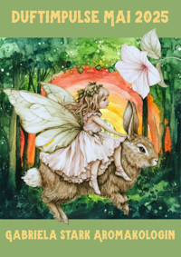 Duftimpulse Mai 2025 - Gabriela Stark - E-Book