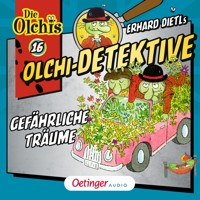 Olchi-Detektive 16. Gefährliche Träume - Erhard Dietl - Hörbuch